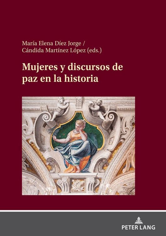Produktbild: Mujeres y discursos de paz en la historia