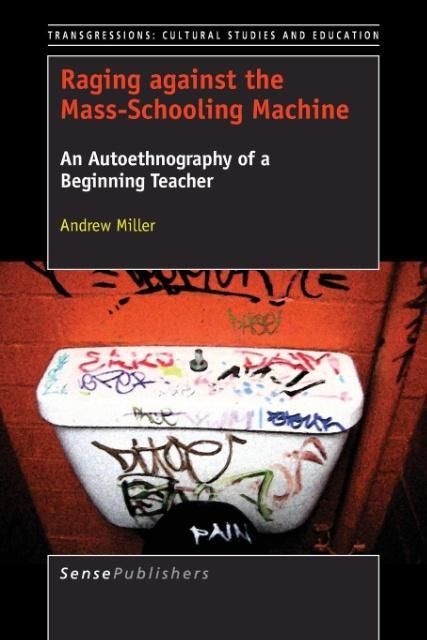 Produktbild: Raging Against the Mass-Schooling Machine