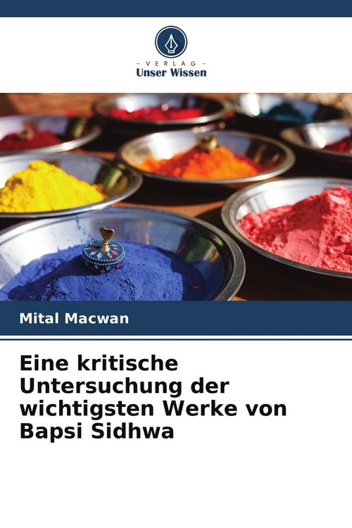 Produktbild: Eine kritische Untersuchung der wichtigsten Werke von Bapsi Sidhwa