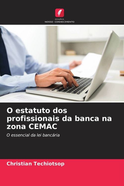 Produktbild: O estatuto dos profissionais da banca na zona CEMAC