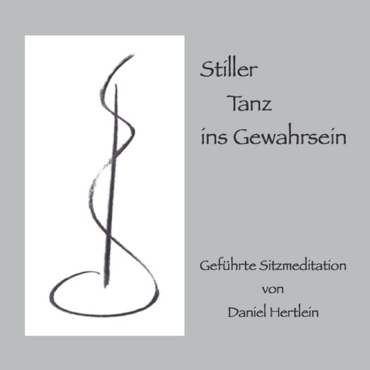 Produktbild: Stiller Tanz ins Gewahrsein
