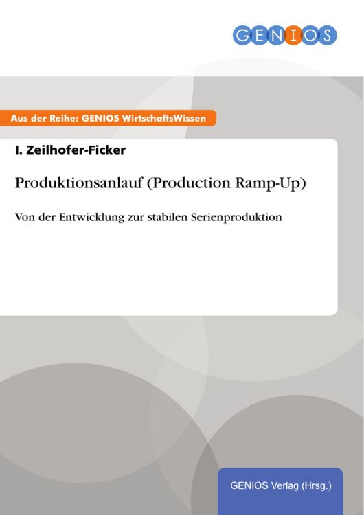Produktbild: Produktionsanlauf (Production Ramp-Up)