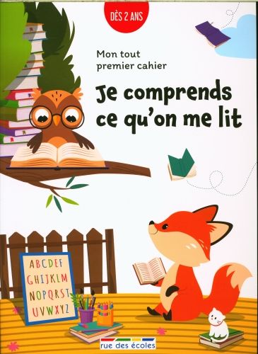 Produktbild: Mon tout premier cahier : je comprends ce qu'on me lit : d&egrave;s 2 ans