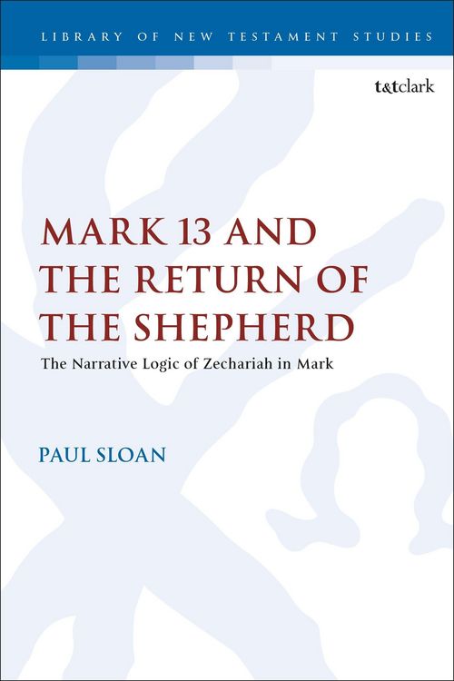 Produktbild: Mark 13 and the Return of the Shepherd