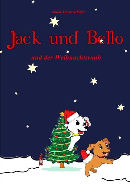 Produktbild: Jack und Bello und der Weihnachtsraub