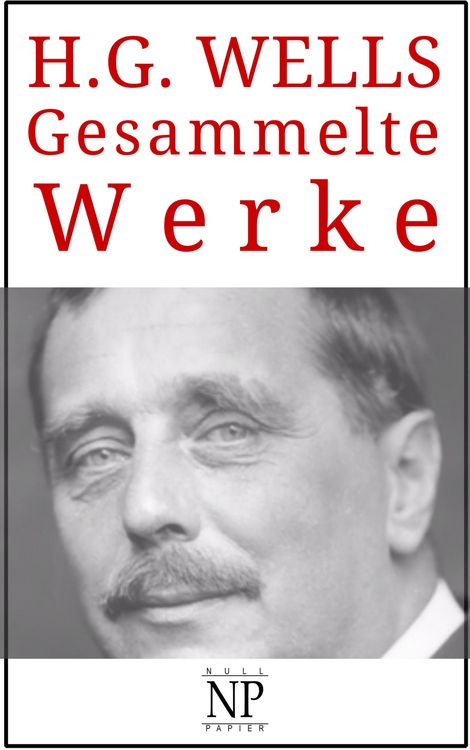 Produktbild: H. G. Wells - Gesammelte Werke