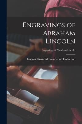 Produktbild: Engravings of Abraham Lincoln; Engravings of Abraham Lincoln