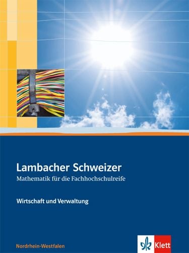 Produktbild: Lambacher Schweizer f&uuml;r die Fachhochschulreife. Wirtschaft und Verwaltung