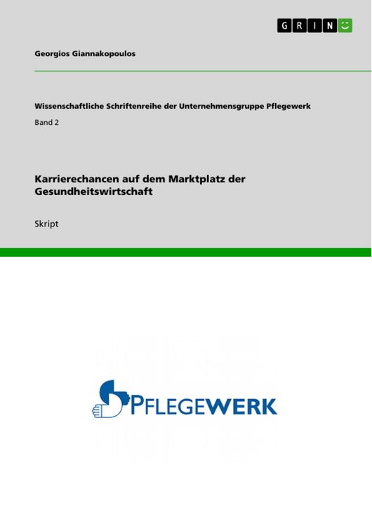 Produktbild: Karrierechancen auf dem Marktplatz der Gesundheitswirtschaft