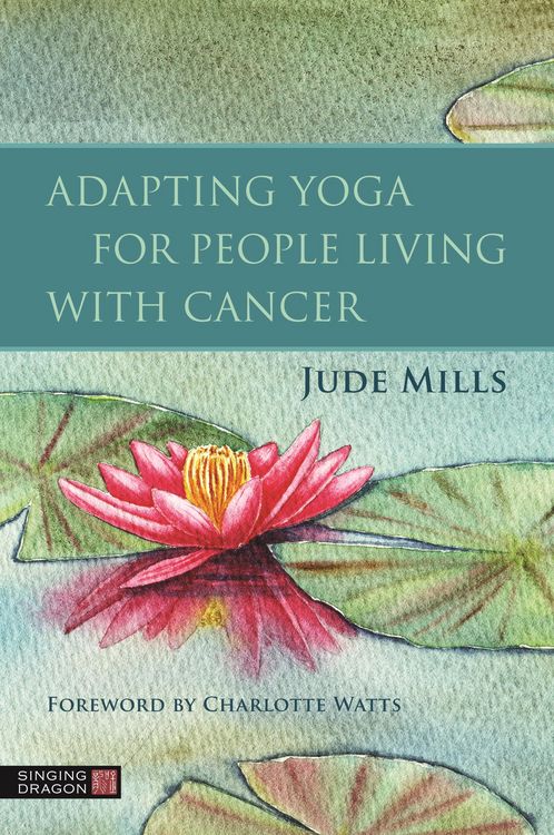 Produktbild: Adapting Yoga for People Living with Cancer