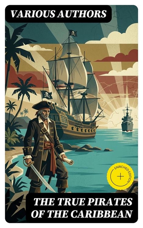 Produktbild: The True Pirates of the Caribbean (Annotated)