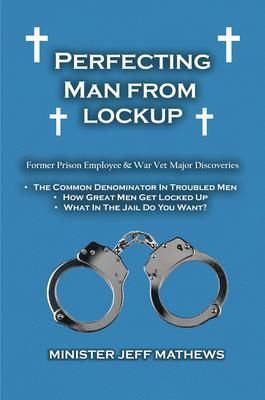 Produktbild: Perfecting Man From Lockup