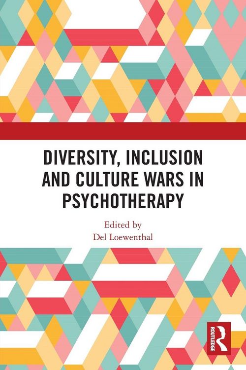 Produktbild: Diversity, Inclusion and Culture Wars in Psychotherapy