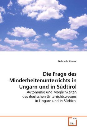 Produktbild: Koss&aacute;r, G: Die Frage des Minderheitenunterrichts in Ungarn u