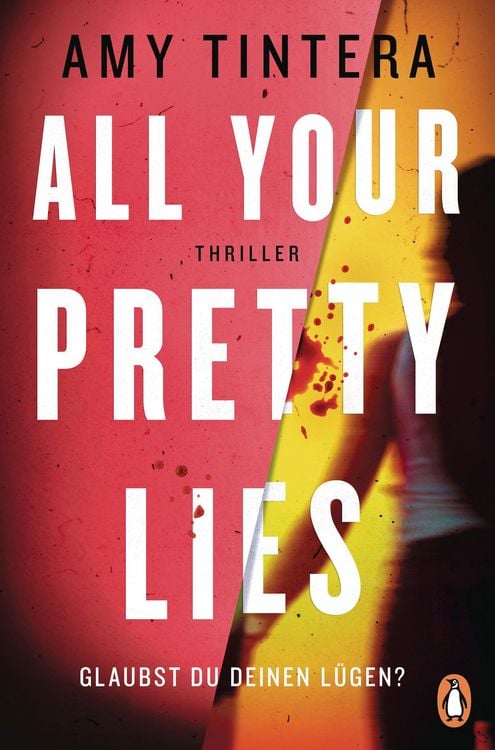 Produktbild: All your pretty lies. Glaubst du deinen L&uuml;gen?