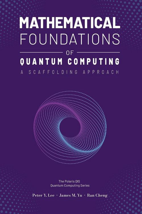 Produktbild: Mathematical Foundations of Quantum Computing