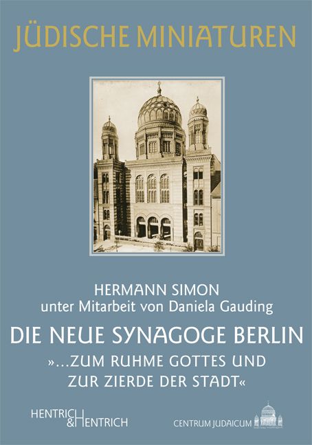 Produktbild: Die Neue Synagoge Berlin