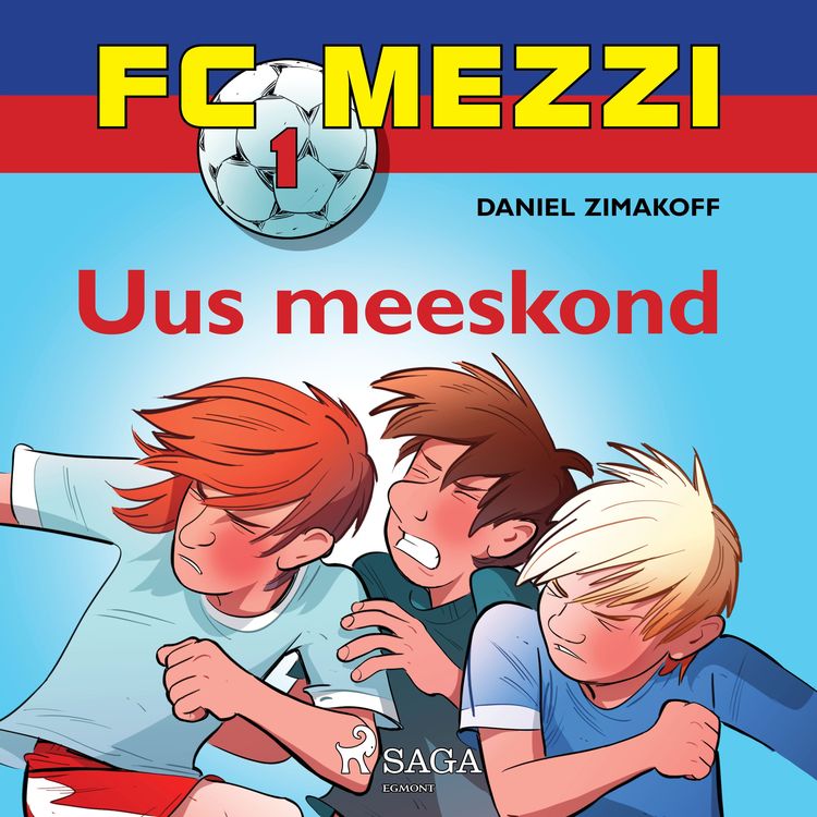 Produktbild: FC Mezzi 1: Uus meeskond
