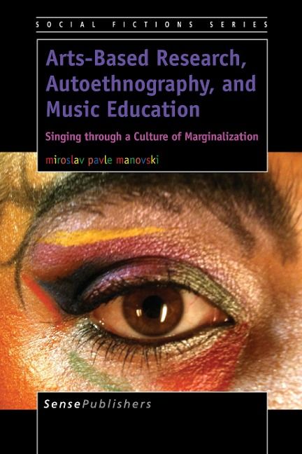 Produktbild: Arts-Based Research, Autoethnography, and Music Education