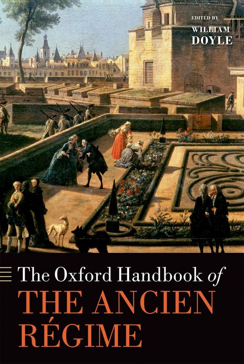Produktbild: The Oxford Handbook of the Ancien R&eacute;gime