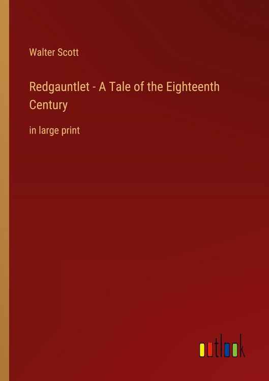 Produktbild: Redgauntlet - A Tale of the Eighteenth Century