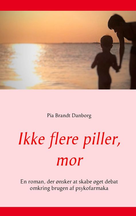 Produktbild: Ikke flere piller, mor