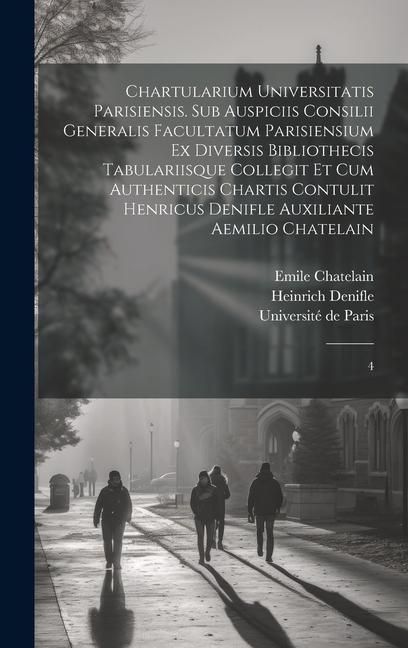 Produktbild: Chartularium Universitatis parisiensis. Sub auspiciis Consilii generalis facultatum parisiensium ex diversis bibliothecis tabulariisque collegit et cu