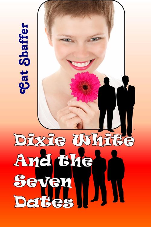 Produktbild: Dixie White and the Seven Dates