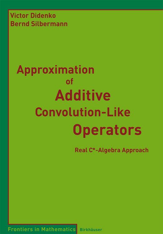 Produktbild: Approximation of Additive Convolution-Like Operators