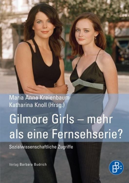 Produktbild: Gilmore Girls - mehr als eine Fernsehserie?