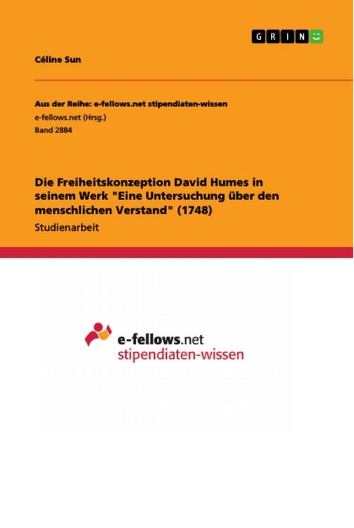 Produktbild: Die Freiheitskonzeption David Humes in seinem Werk "Eine Untersuchung &uuml;ber den menschlichen Verstand" (1748)