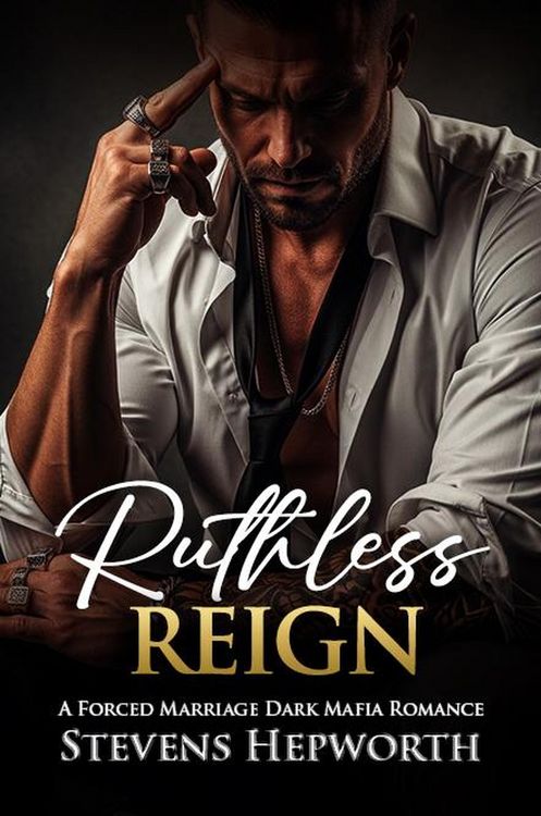 Produktbild: Ruthless Reign: A Forced Marriage Dark Mafia Romance