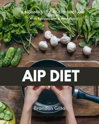 Produktbild: AIP (Autoimmune Protocol) Diet