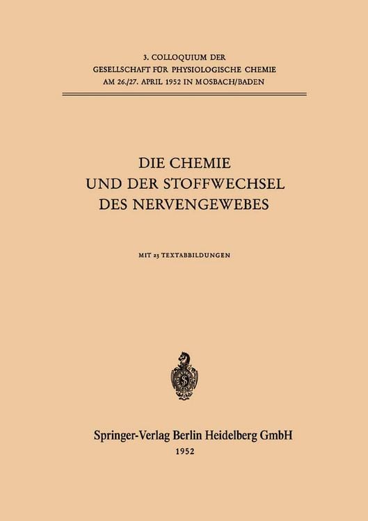 Produktbild: Die Chemie und der Stoffwechsel des Nervengewebes