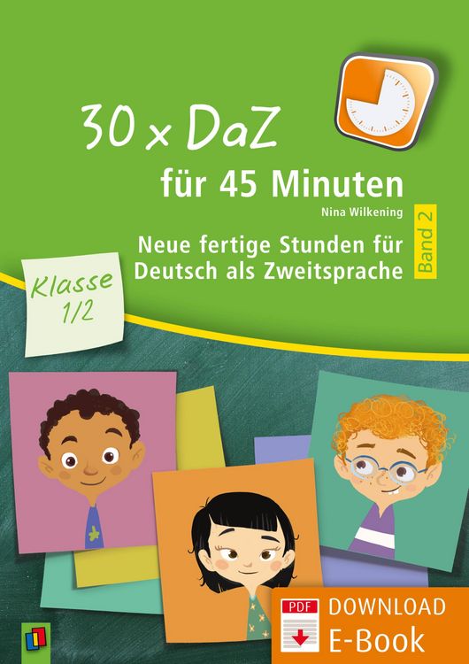 Produktbild: 30 x DaZ f&uuml;r 45 Minuten - Klasse 1/2 - Band 2