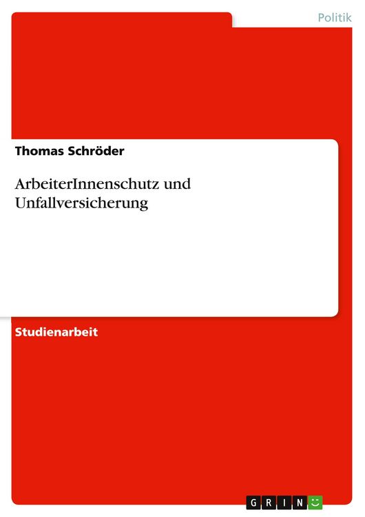Produktbild: ArbeiterInnenschutz und Unfallversicherung