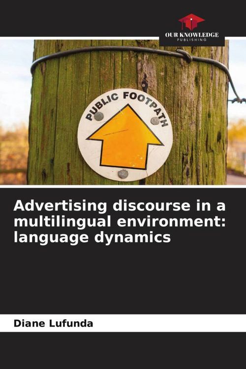 Produktbild: Advertising discourse in a multilingual environment: language dynamics
