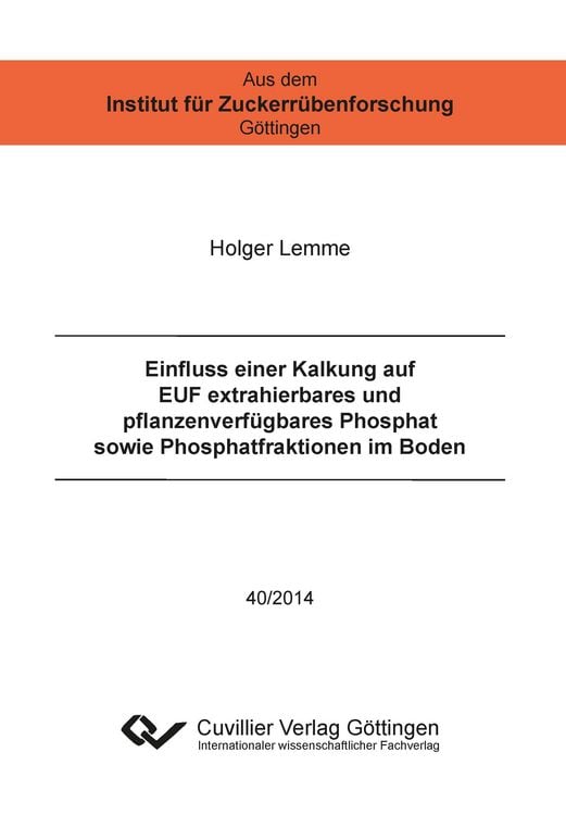 Produktbild: Einfluss einer Kalkung auf EUF extrahierbares und pflanzenverfügbares Phosphat sowie Phosphatfraktionen im Boden