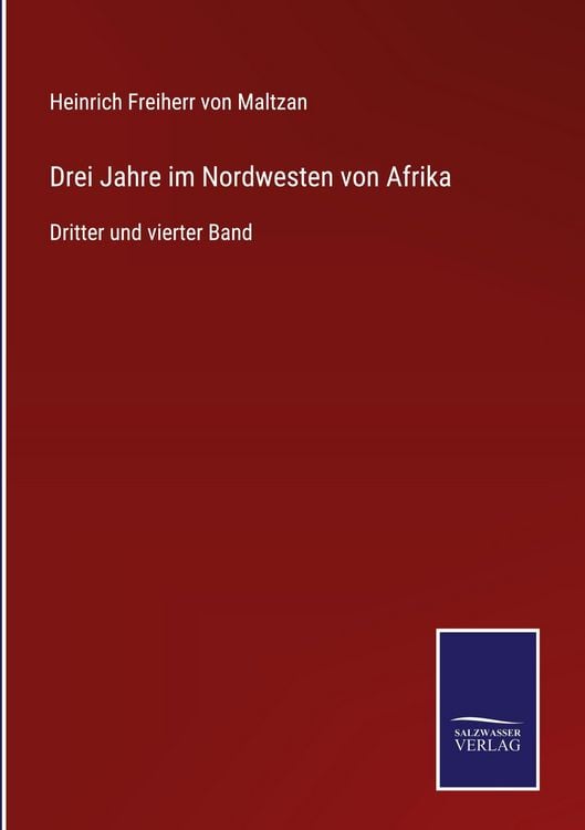 Produktbild: Drei Jahre im Nordwesten von Afrika