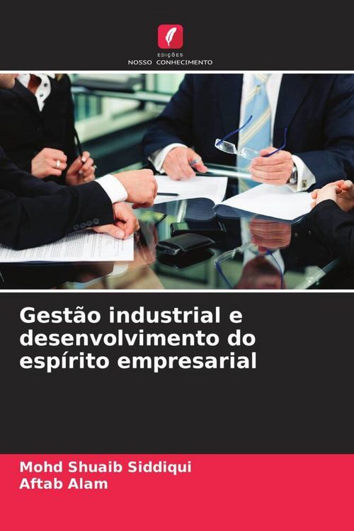 Produktbild: Gest&atilde;o industrial e desenvolvimento do esp&iacute;rito empresarial