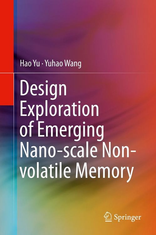 Produktbild: Design Exploration of Emerging Nano-scale Non-volatile Memory