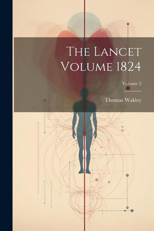 Produktbild: The Lancet Volume 1824; Volume 2
