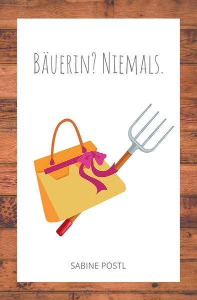 Produktbild: B&auml;uerin? Niemals.
