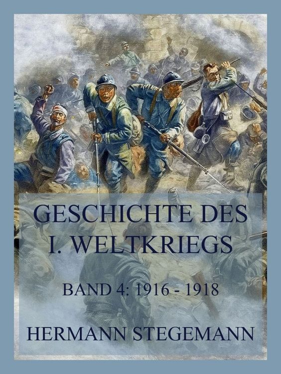 Produktbild: Geschichte des I. Weltkrieges, Band 4