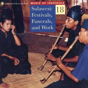 Produktbild: Music of Indonesia,Vol. 18: Sulawesi: Festivals,