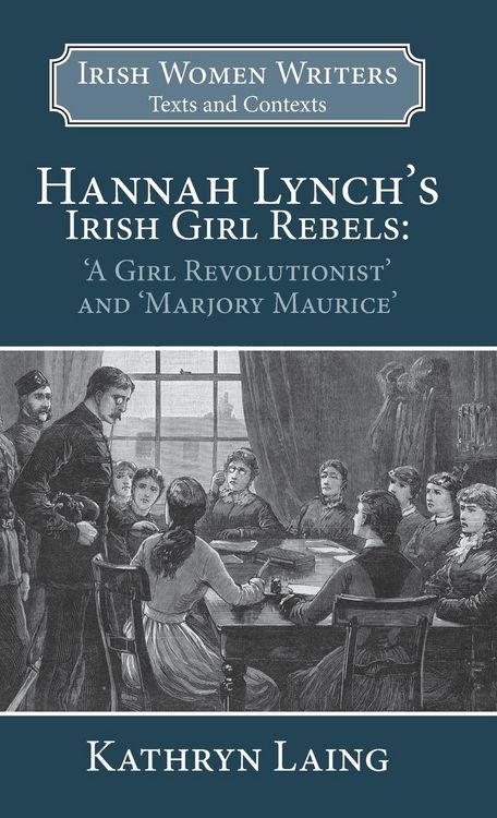 Produktbild: Hannah Lynch's Irish Girl Rebels