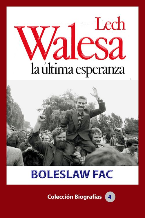 Produktbild: Lech Walesa, la &uacute;ltima esperanza