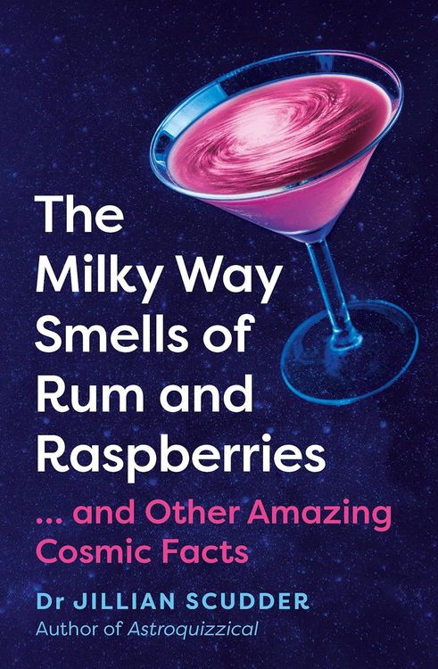Produktbild: The Milky Way Smells of Rum and Raspberries