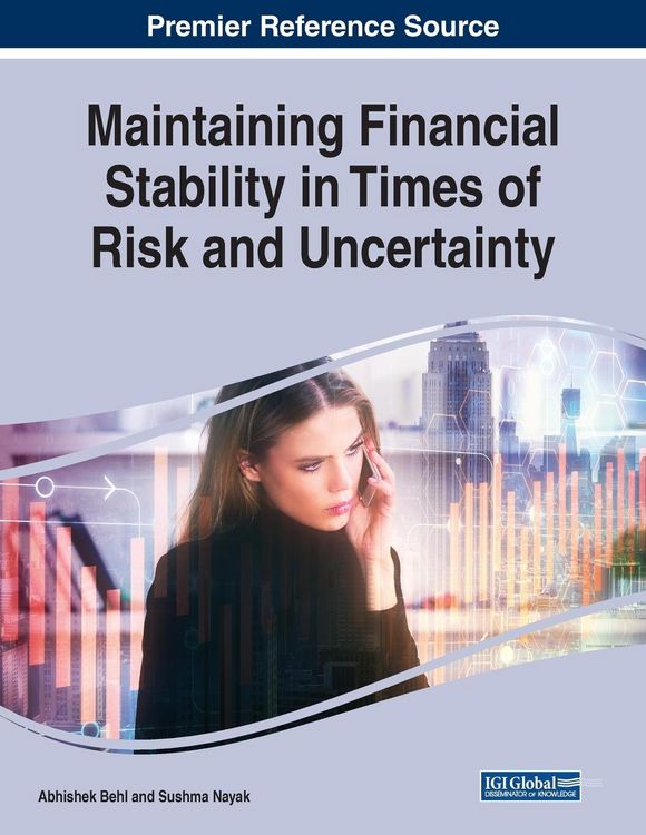 Produktbild: Maintaining Financial Stability in Times of Risk and Uncertainty
