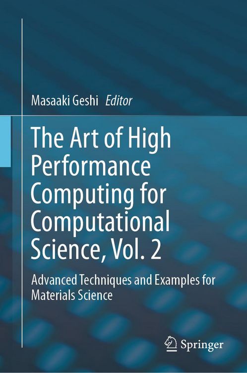 Produktbild: The Art of High Performance Computing for Computational Science, Vol. 2